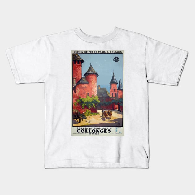 Collonges, Correze Region of France  - Vintage French Railway Auto Route Travel Poster Kids T-Shirt by Naves